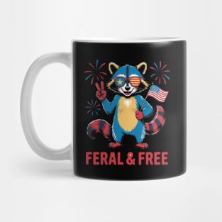 Feral & Free Funny Patriotic Racoon Feral And Free 4th Of July Mug